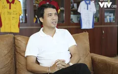 Nhà báo Phan Ngọc Tiến: Thể thao VTV sẵn sàng cho một mùa World Cup thăng hoa cảm xúc