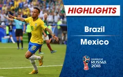 HIGHLIGHTS: Brazil 2-0 Mexico (Vòng 1/8 FIFA World Cup™ 2018)