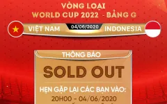 Toàn bộ vé online 3 trận sân nhà của ĐT Việt Nam đã được bán hết