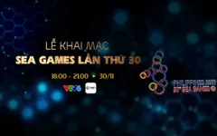 Khai mạc SEA Games 30: Hứa hẹn bữa tiệc âm nhạc và sắc màu biến hoá (18h00 ngày 30/11, TRỰC TIẾP trên VTV6 và ứng dụng VTV Sports)