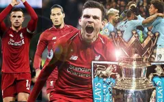 Lịch thi đấu Ngoại hạng Anh vòng 38: Kịch tính cuộc đua ngôi vô địch Man City và Liverpool