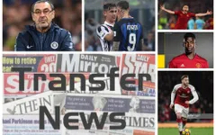 TỔNG HỢP Chuyển nhượng bóng đá châu Âu ngày 14/6: Icardi - Dybala sẽ đổi chỗ, Sarri tới Juve trong hôm nay