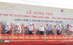 Khởi công xây dựng tuyến đường cao tốc "thân thương" Đồng Đăng - Trà Lĩnh
