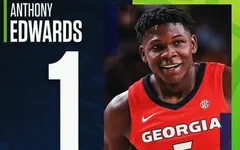 Anthony Edwards là cầu thủ được chọn đầu tiên tại NBA Draft 2020
