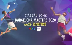 Đài THVN tường thuật trực tiếp giải cầu lông Barcelona Masters 2020