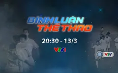 "Bình luận thể thao" ngày 13/3/2020: Virus Cado U19 đáng sợ như dịch COVID-19