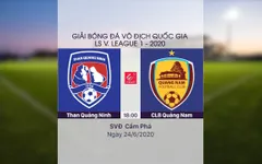 VIDEO Highlights: Than Quảng Ninh 3-1 CLB Quảng Nam (Vòng 6 LS V.League 1-2020)