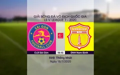 VIDEO Highlights: CLB Sài Gòn 3-0 DNH Nam Định (Vòng 10 LS V.League 1-2020)