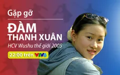 Gặp gỡ HCV wushu thế giới 2005 Đàm Thanh Xuân trong bản tin "360 độ thể thao" (22h00 hôm nay, 08/3 trên VTV6)