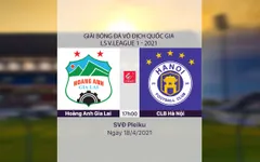 VIDEO Highlights: Hoàng Anh Gia Lai 1-0 CLB Hà Nội (Vòng 10 LS V.League 1-2021)