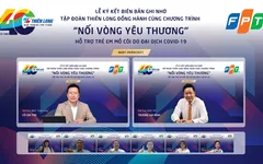 Thêm đơn vị chung tay trong chương trình nuôi dạy 1000 trẻ mất cha mẹ vì dịch COVID-19