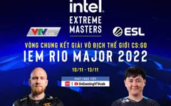 Mùa giải IEM Rio Major 2022 kịch tính đã tiến tới vòng chung kết