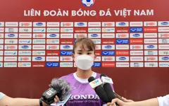 Hậu vệ Chương Thị Kiều chia sẻ chuyện giữ sức khoẻ hậu Covid-19