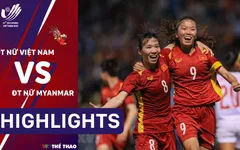 Highlights ĐT nữ Việt Nam 1-0 ĐT nữ Myanmar (Bán kết bóng đá nữ SEA Games 31)