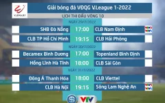 Lịch thi đấu và trực tiếp vòng 10 V.League 2022 trên VTV: Tâm điểm CLB Hà Nội vs Sông Lam Nghệ An