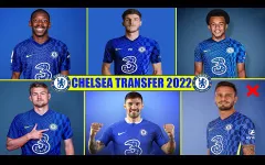 Chelsea và kỷ lục chuyển nhượng mùa hè 2022