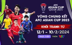 VTV trực tiếp toàn bộ các trận đấu tại VCK Asian Cup 2023