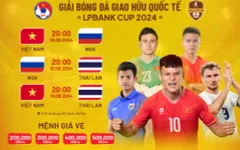 VTV tường thuật trực tiếp các trận đấu của ĐT Việt Nam tại LPBank Cup 2024