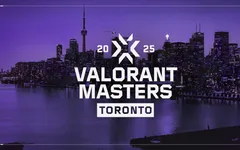 Valorant Masters Toronto: Lịch thi đấu vòng bảng đầu tiên