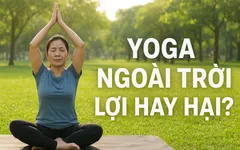 Yoga ngoài trời: Lợi hay hại?