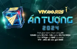 Giải thưởng Ấn tượng VTV - VTV Awards 2024 chính thức bắt đầu vòng bình chọn 1 vào 12h ngày 1/12