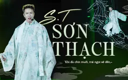 S.T Sơn Thạch: Khi đủ chín muồi, trái ngọt sẽ đến