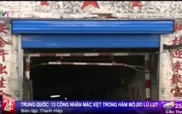 Trung Quốc: Sập hầm mỏ, 13 công nhân mắc kẹt, 2 người tử vong