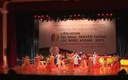 Lần đầu tiên Việt Nam tổ chức Liên hoan Âm nhạc truyền thống các nước ASEAN