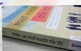 Sách hay: "Tương lai, nghề nghiệp của tôi"
