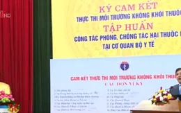 Bộ Y tế cam kết thực thi môi trường làm việc không khói thuốc
