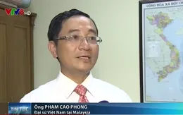 ĐSQ Việt Nam tại Malaysia khẩn trương thực hiện các biện pháp bảo hộ công dân