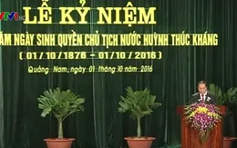 Chủ tịch nước dự kỷ niệm 140 năm ngày sinh cụ Huỳnh Thúc Kháng