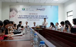 Kết quả tích cực từ dự án Nâng cao nhận thức về bệnh Rối loạn chuyển hóa bẩm sinh