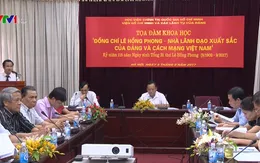 Đồng chí Lê Hồng Phong - Nhà lãnh đạo xuất sắc của Đảng