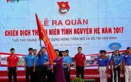 Ra quân chiến dịch thanh niên tình nguyện hè 2017