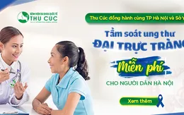 Người dân Hà Nội được tầm soát ung thư đại trực tràng miễn phí