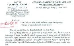Thu hồi 23 loại thuốc sản xuất từ nguyên liệu chứa tạp chất gây ung thư