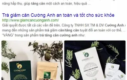 Cẩn trọng với thông tin quảng cáo thực phẩm bảo vệ sức khỏe Trà giảm cân và Trà tăng cân Cường Anh