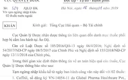 Tạm ngừng nhập khẩu 2 thuốc sản xuất ở Ấn Độ