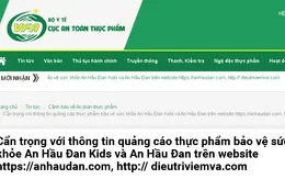 Cẩn trọng với thông tin quảng cáo thực phẩm bảo vệ sức khỏe An Hầu Đan Kids và An Hầu Đan trên một số website