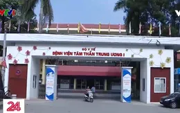 Bộ Y tế ra công văn hỏa tốc về vụ việc bệnh nhân cầm đầu đường dây ma túy ngay trong Bệnh viện Tâm thần Trung ương I