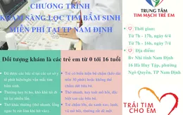 Khám sàng lọc tim bẩm sinh miễn phí tại Nam Định
