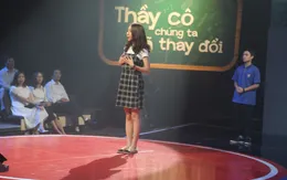 Gala Thầy cô chúng ta đã thay đổi: Nỗi niềm nữ học sinh từng bị bạn bè, thầy cô xa lánh vì học dốt