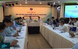 Đào tạo sau đại học là điều kiện bắt buộc đối với tất cả bác sỹ