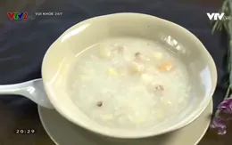 Cách nấu cháo hạt sen, long nhãn chữa mất ngủ, tăng đề kháng