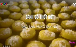 Bánh bò thốt nốt: Đặc sản vùng Bảy Núi