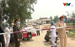 Vĩnh Phúc: Hoàn thành thực hiện cách ly, khoanh vùng xã Sơn Lôi