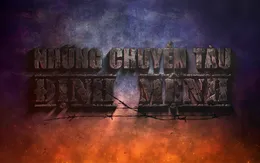 VTV Đặc biệt: Những chuyến tàu định mệnh