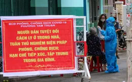 Xử phạt "kịch khung" những trường hợp vi phạm khi cách ly tại nhà