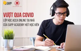 Vượt qua thách thức COVID, lớp học ACCA Online tại nhà của SAPP Academy hút học viên